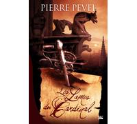 Pierre Pevel – Les Lames du Cardinal – Tome 1 – Broché