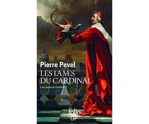 Les lames du Cardinal tome 1 de Pevel.Pierre (2013) Poche