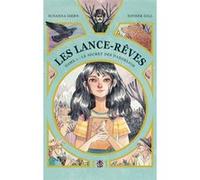 Les Lance-Rêves - tome 1 - Le secret des Dandelion Esther Gili (Illustration), Susanna Isern (Auteur)