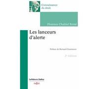 Les lanceurs d'alerte Florence Chaltiel (Auteur)