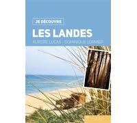 Les Landes - Dominique Lormier - Geste - broché - Guide