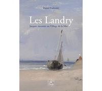 Les Landry, Jacques Daniel Fraboulet (Auteur)