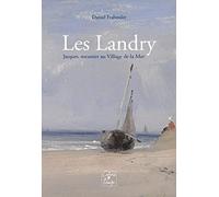 Les Landry, Jacques: meunier au Village de la Mer