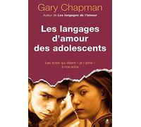 Les langages d'amour des adolescents