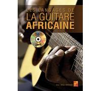 Les langages de la guitare africaine (1 Livre + 1 CD)