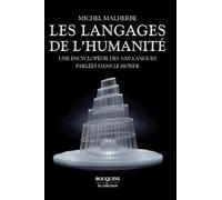 Les Langages de l'Humanité – Encyclopédie des 3000 langues – Éditions Robert Laffont
