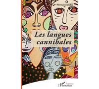 Les langues cannibales - Pierre Melendez - L'harmattan - broché - Poésie