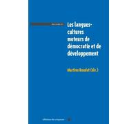 Les Langues-Cultures, Moteurs De Démocratie Et De Développement