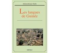Les langues de Guinée Abdourahmane Diallo (Auteur)