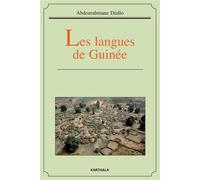 Les langues de Guinée - Abdourahmane Diallo - Karthala - broché - Essai