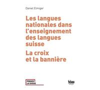 Les Langues Nationales Dans L'enseignement Des Langues Suisses