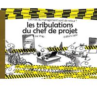 les lapins de bureau tome 7 : les tribulations du chef de projet