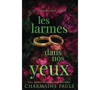Les Larmes dans nos yeux