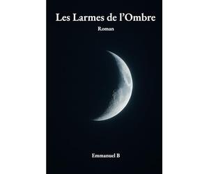 Les Larmes de l’Ombre: Quand l’amour interdit rencontre les ténèbres