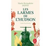 Les larmes de l'Hudson (L'Orpheline de Manhattan, Tome 3) Marie-Bernadette Dupuy (Auteur)