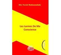 Les larmes de ma conscience (poche)