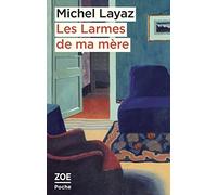Les Larmes de ma mère