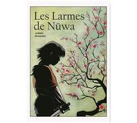Les Larmes De Nüwa : La Bd Dont Vous Êtes Le Héros