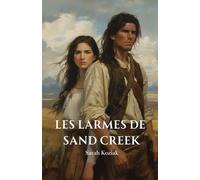 Les Larmes de Sand Creek