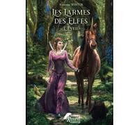 Les Larmes des Elfes: L'Éveil