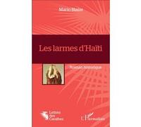Les larmes d'Haïti Mario Blaise (Auteur)