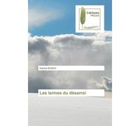 Les larmes du désarroi - Bongo Salatial - Muse Editions - Poche - Roman