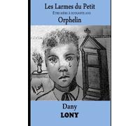 LES LARMES DU PETIT ORPHELIN : Etre mère à soixante ans