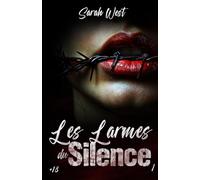 Les larmes du silence: Tome 1