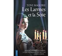 Les larmes et la soie