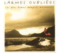 Les Larmes Oubliees : Les Plus Beaux Adagios Meconnus