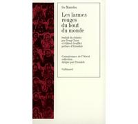 Les Larmes rouges du bout du monde