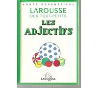 Les Larousse des tout-petits : Les Adjectifs