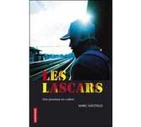 Les Lascars Marc Hatzfeld (Auteur)