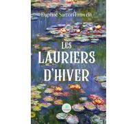 Les lauriers d'hiver - Daphné Sartori-Ernwein - Le Lys Bleu - broché - Poésie