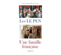 Les Le Pen : une famille française