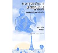 Les leçons célestes de Marc Aurèle