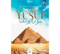 Les leçons de la sourate Yusuf
