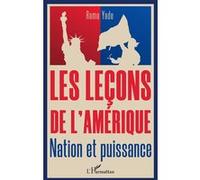 Rama Yade – Les leçons de l'Amérique : Nation et puissance – Broché