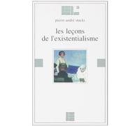 Les leçons de l'existentialisme