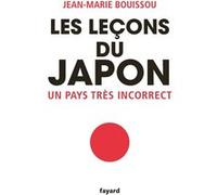 Les leçons du Japon Jean-Marie Bouissou (Auteur)