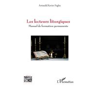 Arnauld-Xavier Fagba – Les lecteurs liturgiques – Manuel de formation permanente – Broché