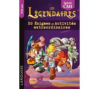 Les Légendaires - 50 Enigmes et activités extraordinaires CM1