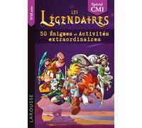 Les Légendaires - 50 Enigmes et activités extraordinaires CM1