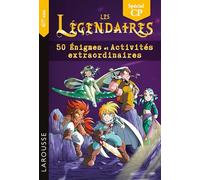 Les Légendaires - 50 Enigmes et activités extraordinaires CP
