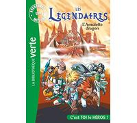 Les Légendaires - Aventures sur mesure - L'amulette dragon