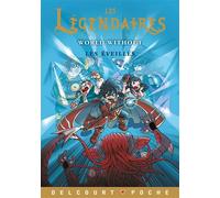 Les Légendaires – Aventures T10 : Les Éveillés – Delcourt