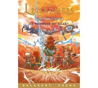 Les Légendaires Aventures T09 – World without - La bataille du néant – Roman – Delcourt
