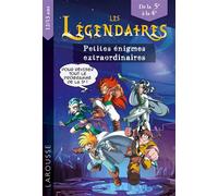 Les Légendaires - Enigmes extraordinaires 5e-4e - François Lecellier - Larousse - broché - Scolaire / Universitaire