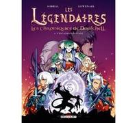 Les Légendaires - Les Chroniques de Darkhell T06: L'Escadron Ravage