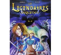Les Légendaires - Origines, Tome 1 : Danaël